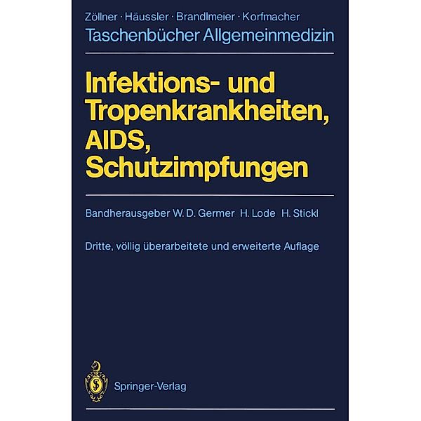 Infektions- und Tropenkrankheiten, AIDS, Schutzimpfungen / Taschenbücher Allgemeinmedizin