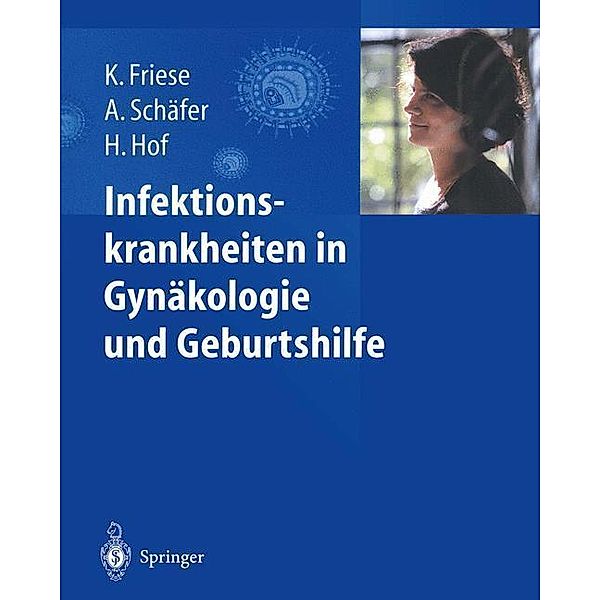 Infektionskrankheiten in Gynäkologie und Geburtshilfe