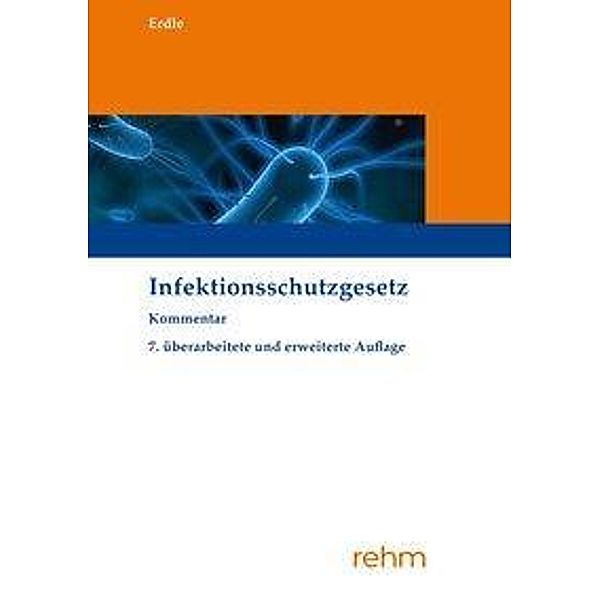 Infektionsschutzgesetz, Kommentar, Helmut Erdle