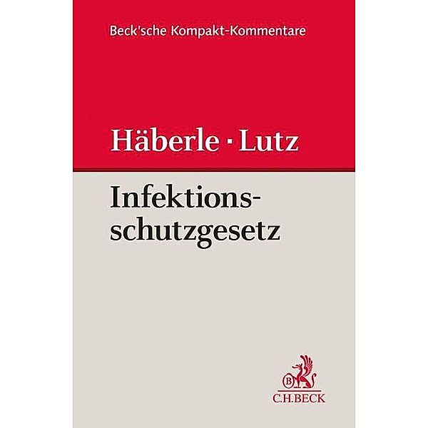 Infektionsschutzgesetz, Kommentar, Peter Häberle, Hans-Joachim Lutz