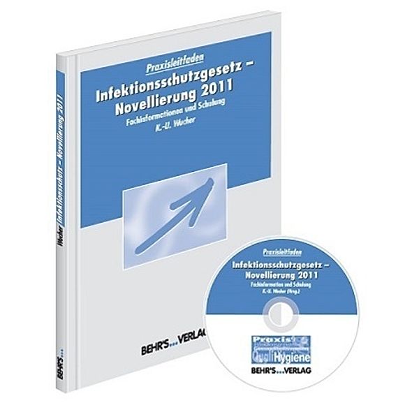Infektionsschutzgesetz - Novellierung 2011, Kay-Uwe Wucher