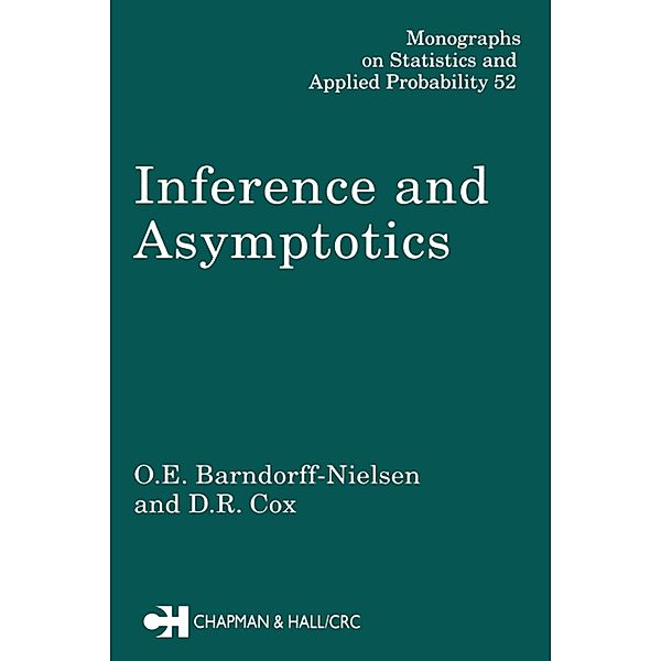 Inference and Asymptotics, D. R. Cox, O. E. Barndorff-Nielsen