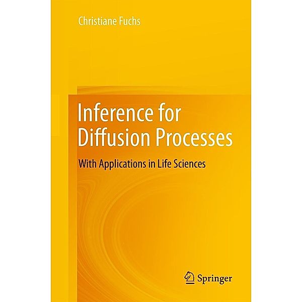 Inference for Diffusion Processes, Christiane Fuchs