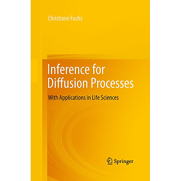 Inference for Diffusion Processes, Christiane Fuchs