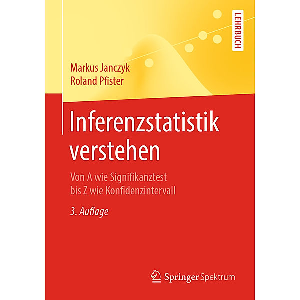 Inferenzstatistik verstehen, Markus Janczyk, Roland Pfister