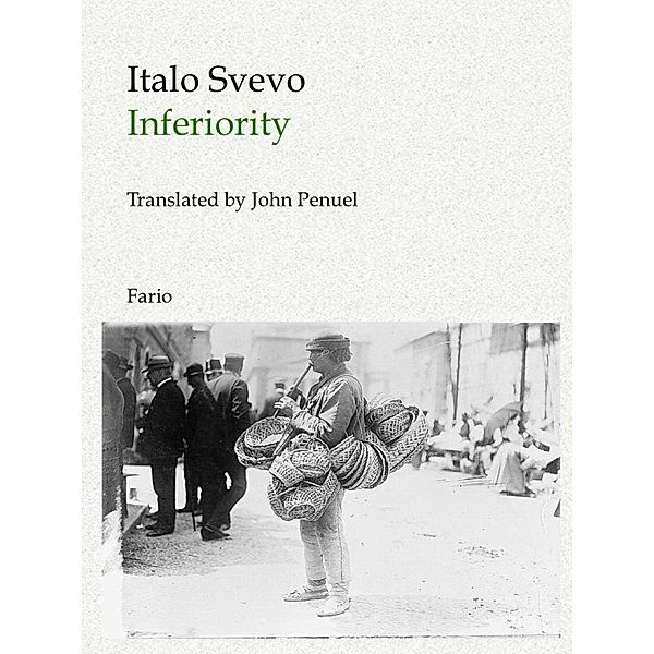 Inferiority, Italo Svevo