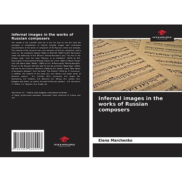 Infernal images in the works of Russian composers, Elena Marchenko