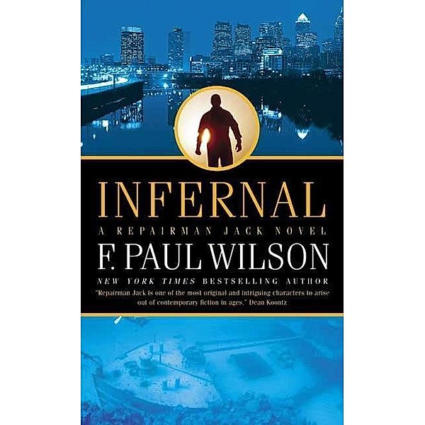 Infernal / Repairman Jack Bd.9, F. Paul Wilson