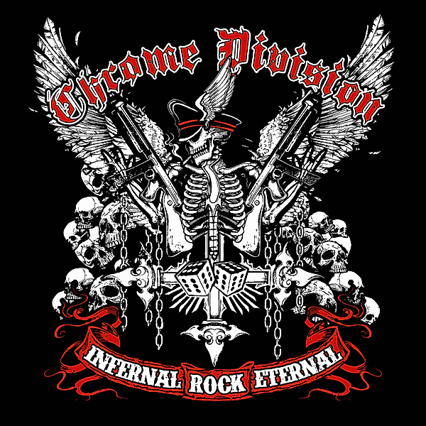 Infernal Rock Eternal (Vinyl), Chrome Division