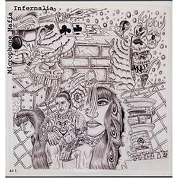 Infernalia (Vinyl), Microphone Mafia