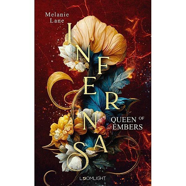 Infernas 2: Queen of  Embers, Melanie Lane