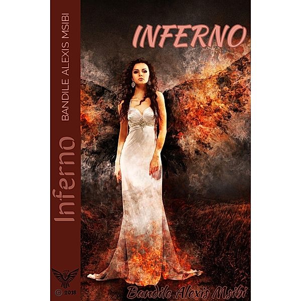 Inferno, Bandile Alexis Msibi