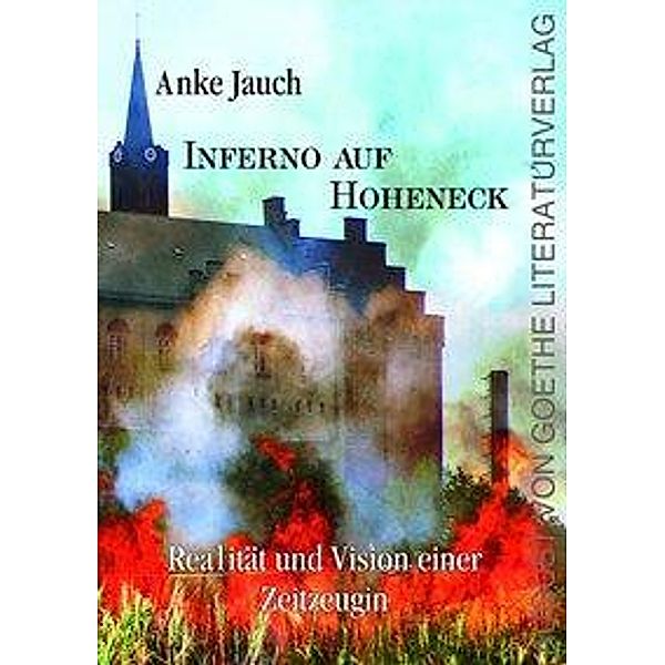 Inferno auf Hoheneck, Anke Jauch