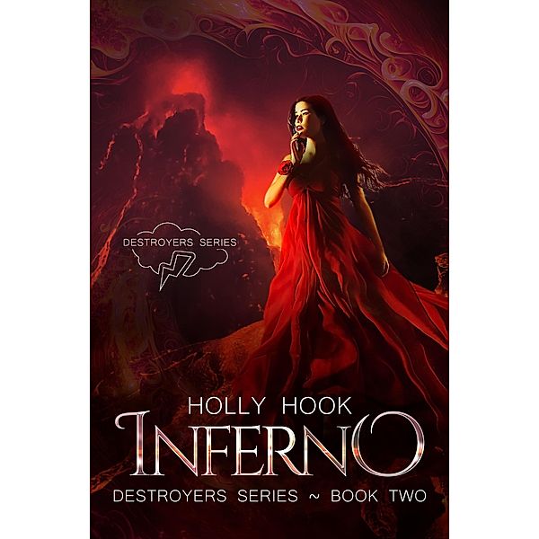Inferno (Destroyers Series, #2) / Destroyers Series, Holly Hook