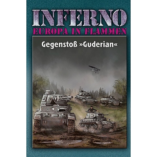 Inferno - Europa in Flammen - Gegenstoß Guderian, Reinhardt Möllmann