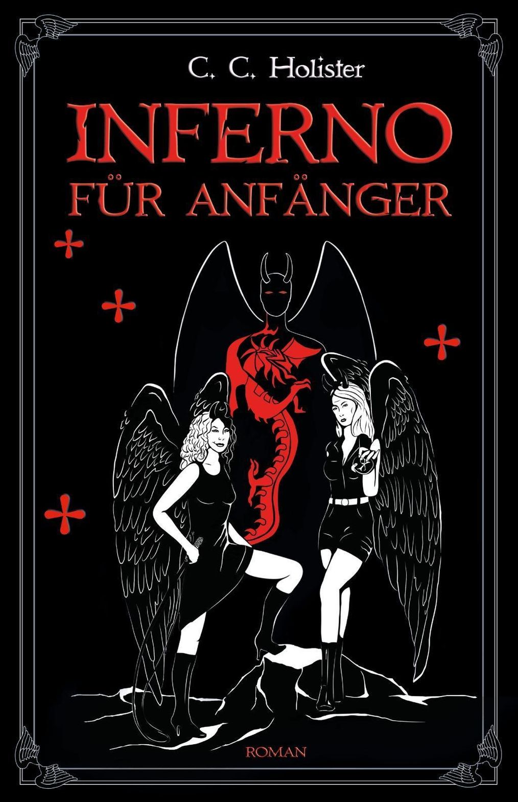 Inferno Fur Anfanger Buch Von C C Holister Versandkostenfrei Bestellen