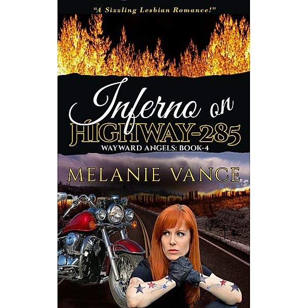 Inferno On Highway-285 (Wayward Angels, #4) / Wayward Angels, Melanie Vance