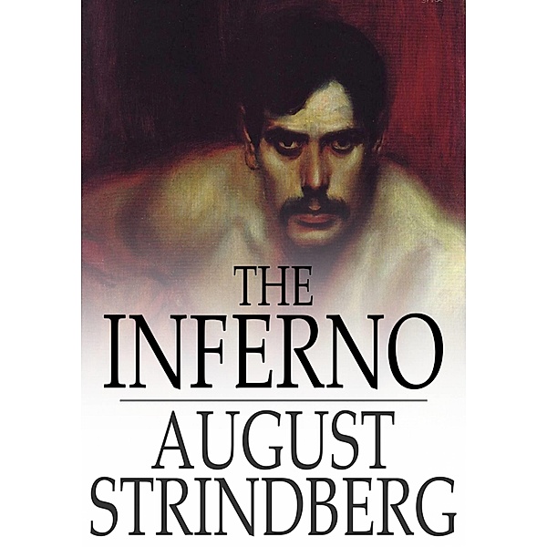 Inferno / The Floating Press, August Strindberg