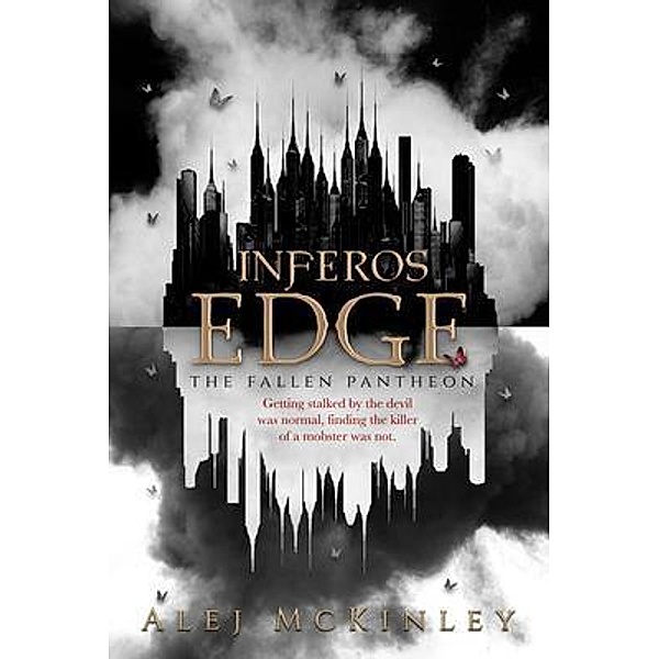 Inferos Edge / The Fallen Pantheon Bd.1, Alej McKinley