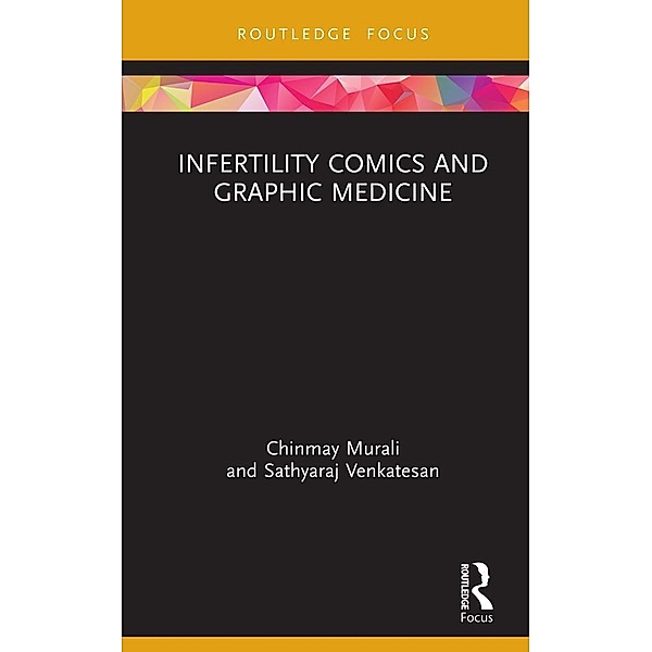 Infertility Comics and Graphic Medicine, Chinmay Murali, Sathyaraj Venkatesan