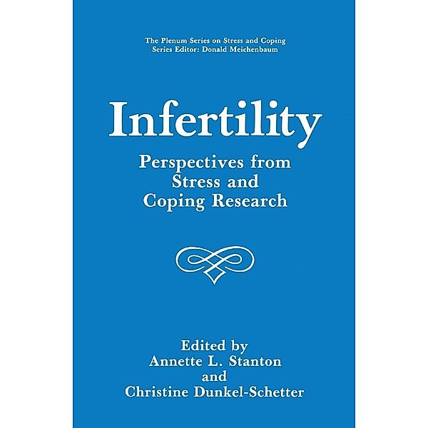 Infertility / Springer Series on Stress and Coping