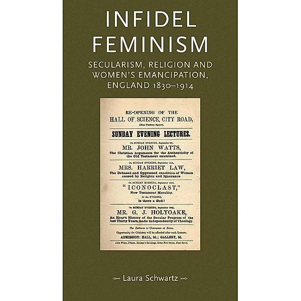 Infidel feminism / Gender in History, Laura Schwarz