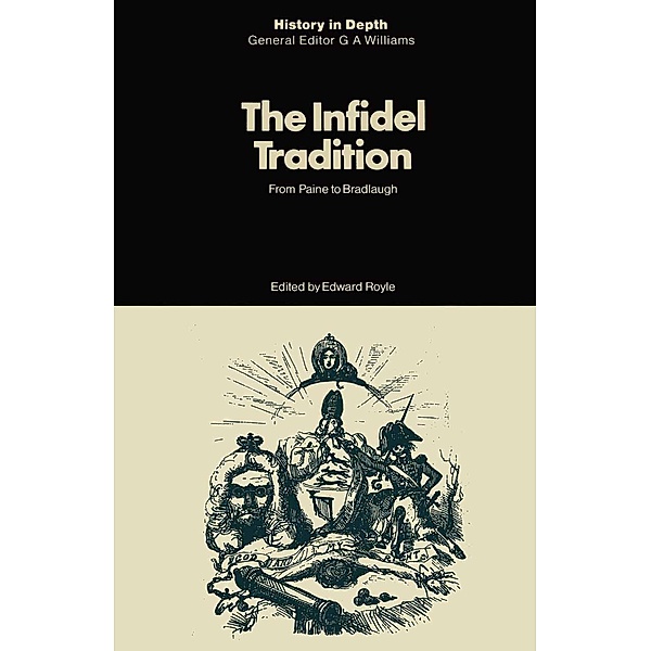 Infidel Tradition / History in Depth