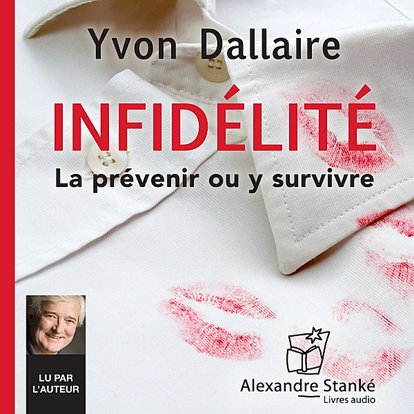 Infidélité, Yvon Dallaire