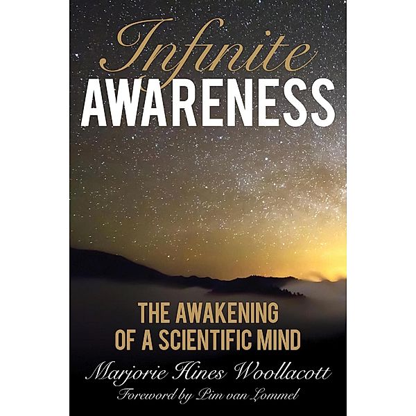 Infinite Awareness, Marjorie Hines Woollacott
