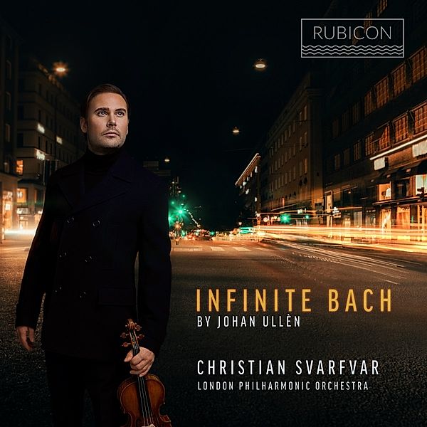 Infinite Bach (Recomposed By J.Ullen), Christian Svarfvar, London Philh.Orch.