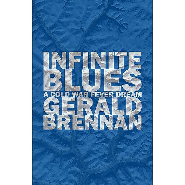 Infinite Blues / Altered Space Bd.4, Gerald Brennan