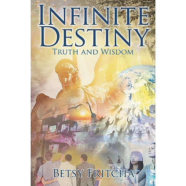 Infinite Destiny, Betsy Fritcha