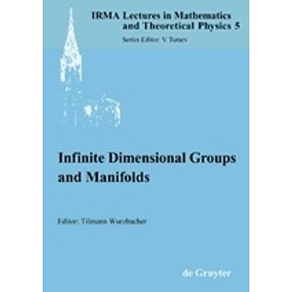 Infinite Dimensional Groups and Manifolds