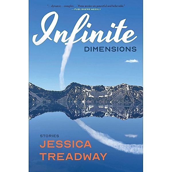 Infinite Dimensions, Jessica Treadway