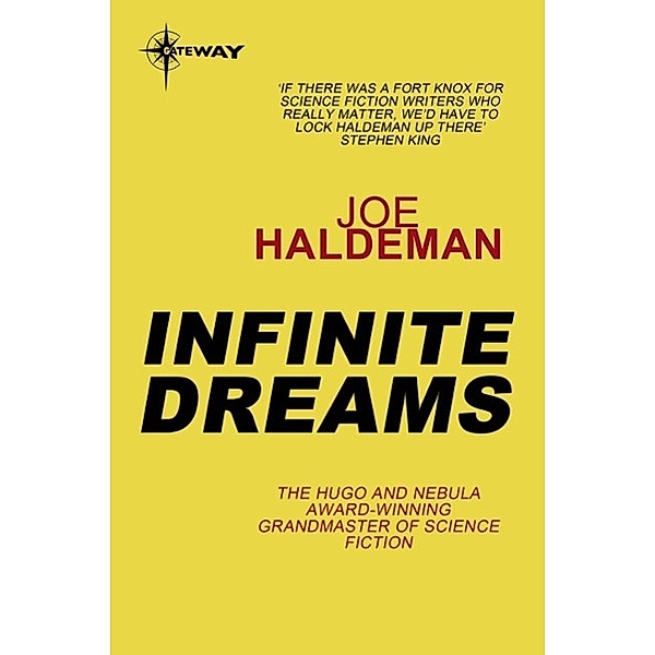 Infinite Dreams / Gateway, Joe Haldeman