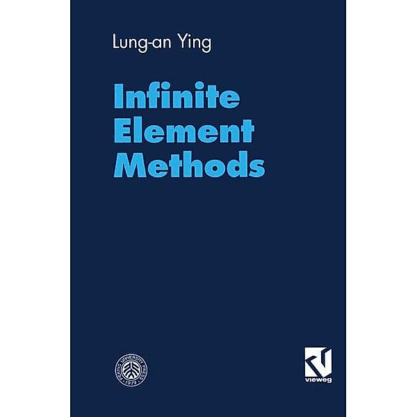 Infinite Element Methods, Lung-an Ying