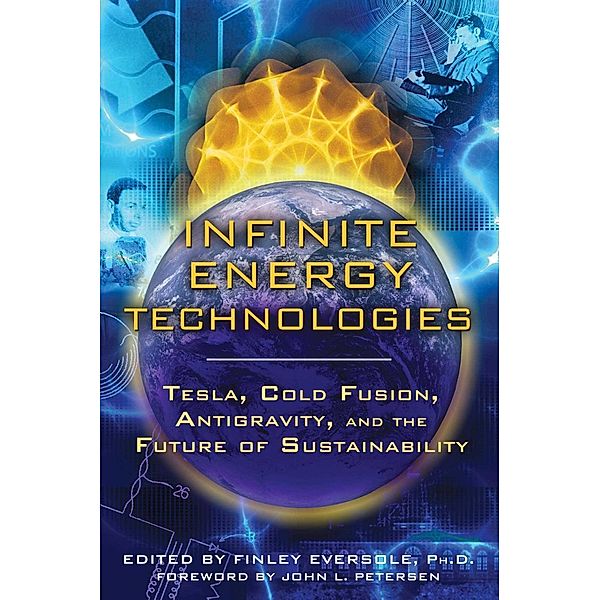 Infinite Energy Technologies / Inner Traditions