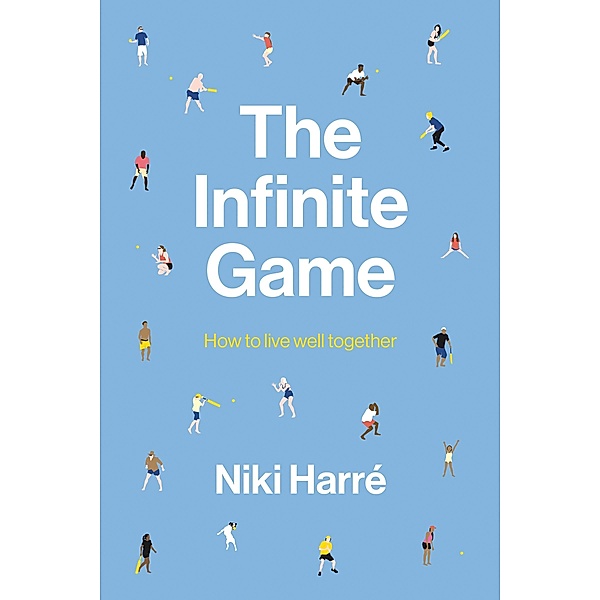 Infinite Game, Niki Harre