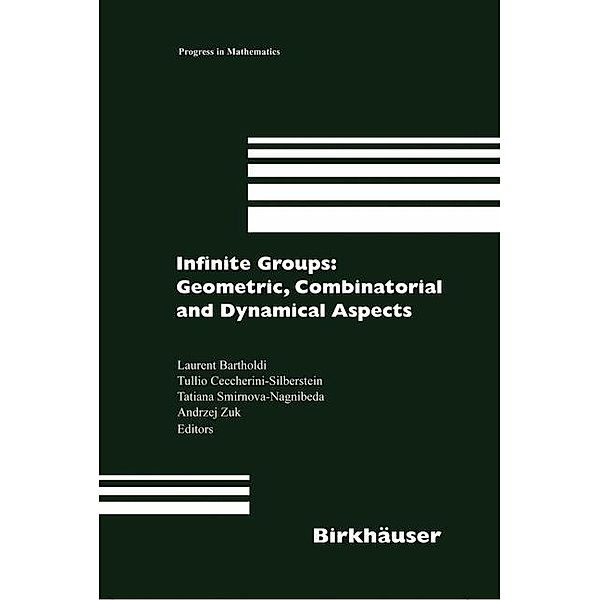 Infinite Groups: Geometric, Combinatorial and Dynamical Aspects