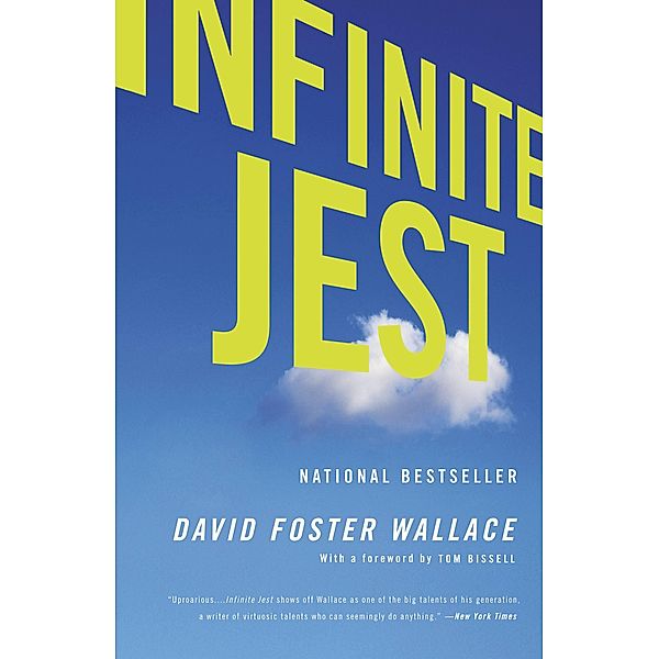 Infinite Jest, David Foster Wallace