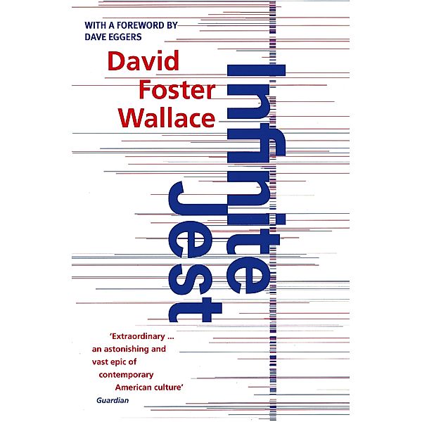 Infinite Jest, David Foster Wallace