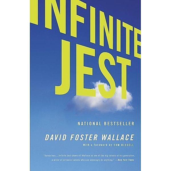 Infinite Jest, David Foster Wallace