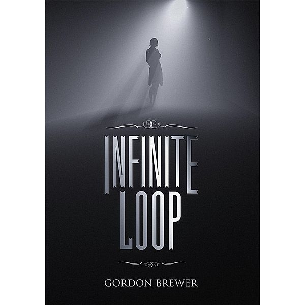 Infinite Loop, Gordon Brewer