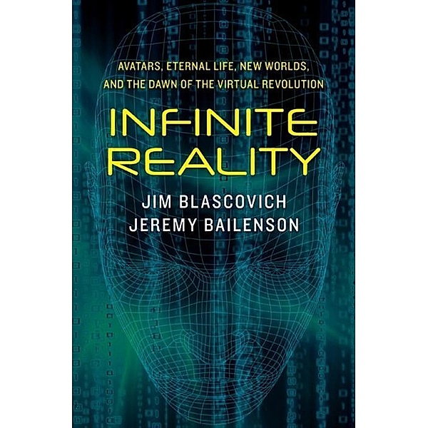 Infinite Reality, Jim Blascovich, Jeremy Bailenson