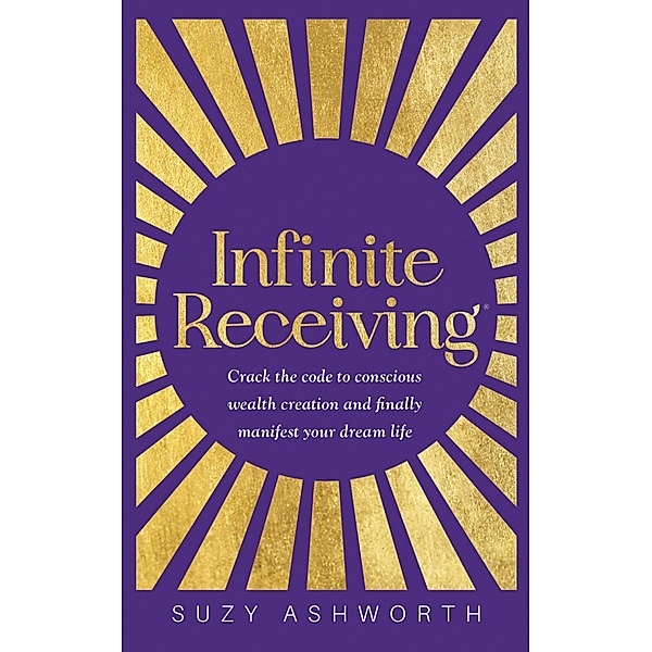 Infinite Receiving, Suzy Ashworth