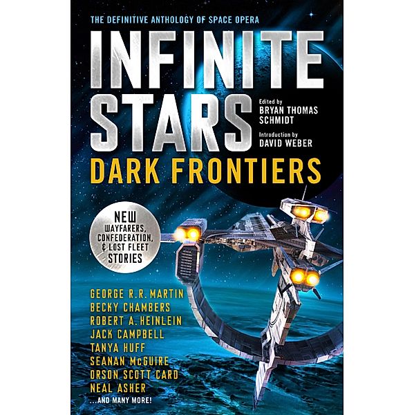 Infinite Stars: Dark Frontiers / Infinite Stars Bd.2, Orson Scott Card, Jack Campbell, Tanya Huff