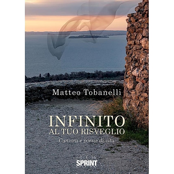 Infinito al tuo risveglio, Matteo Tobanelli
