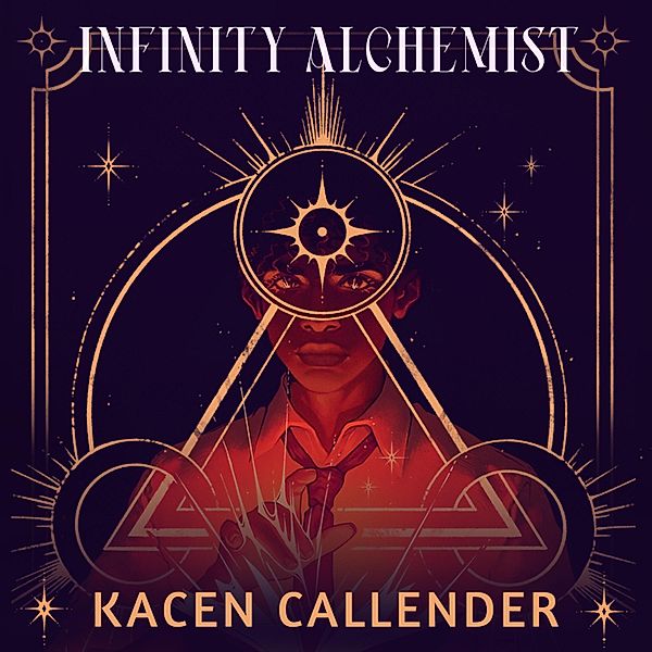 Infinity Alchemist - 1 - Infinity Alchemist, Kacen Callender