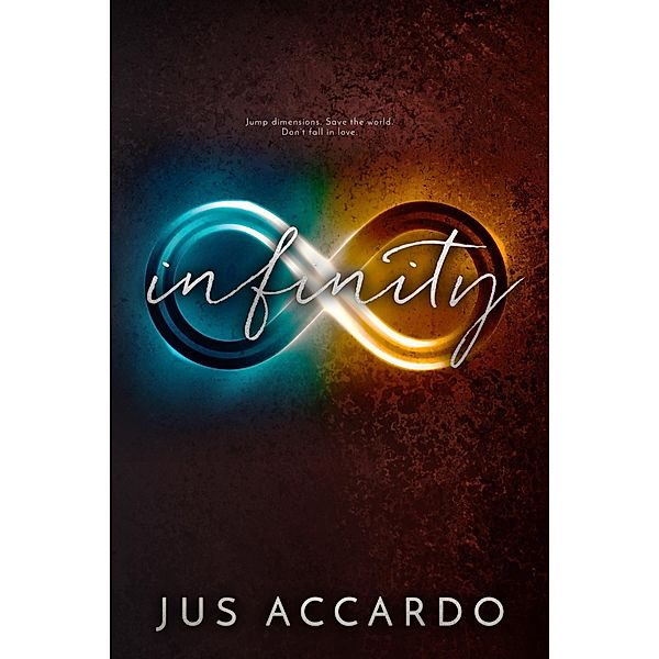 Infinity / An Infinity Division Novel Bd.1, Jus Accardo