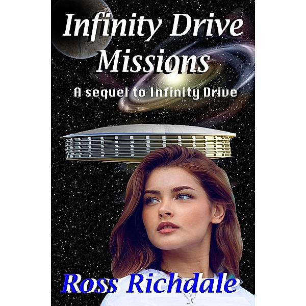 Infinity Drive Missions, Ross Richdale